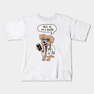 Trust me, I'm a dogtor Kids T-Shirt